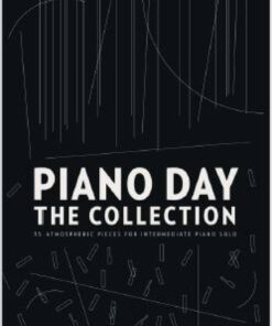 Piano Day: The Collection
